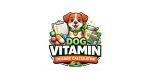 Dog Vitamin Dosage Calculator