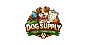 Dog Supply Checklist Generator
