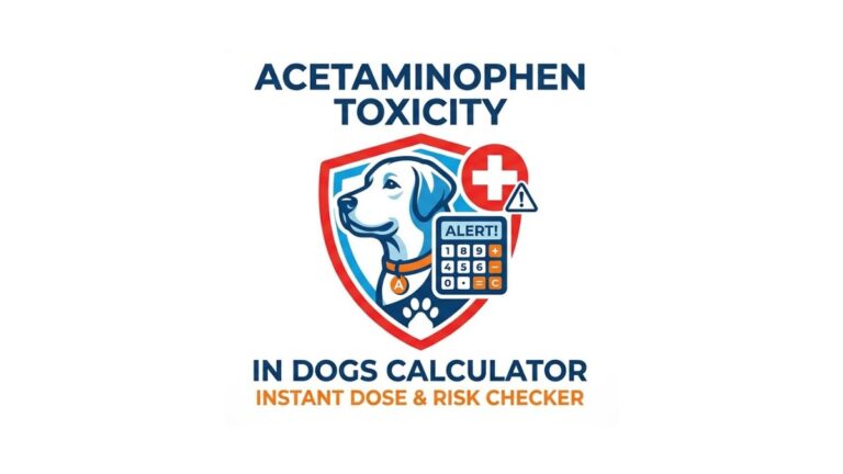 Acetaminophen Toxicity in Dogs Calculator