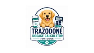 Trazodone Dosage Calculator for Dogs
